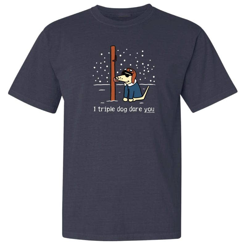 Teddy the Dog "I Triple Dog Dare Ya"  - Classic Short Sleeve Tee