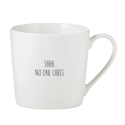 Cafe Mug - Shhh No One Cares